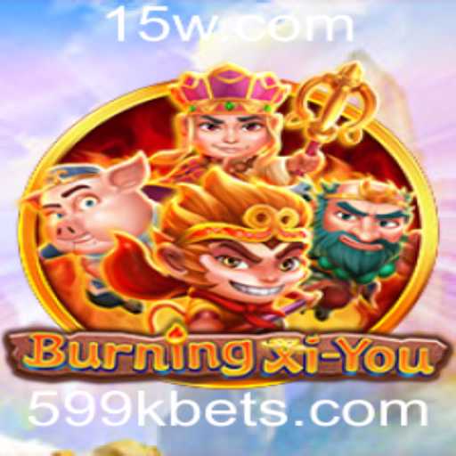 Explorando o Mundo Fascinante de BurningXiYou: O Jogo dos 599k
